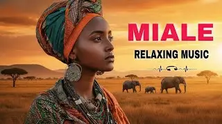 Relaxing African Love Songs for Calm Moments & Deep Relaxation