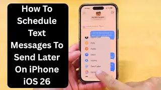 How To Schedule Text Messages To SEND LATER On iPhone iOS 26!