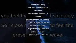 I want to be a wave #poem