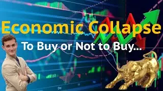 Economic Collapse… Crisis or Opportunity