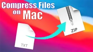 How to Compress/Zip Files on a Mac (Big Sur, 2021)