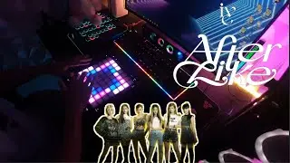 IVE - After Like (Ferry Remix) Launchpad Cover