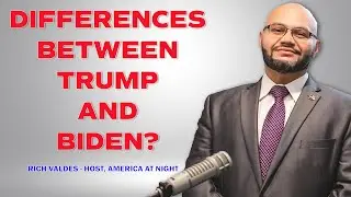 Differences Between Trump and Biden?