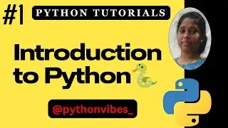 Introduction to python | What is python 