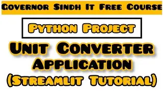 Build a Unit Converter App Using Python and Streamlit | Python Tutorial for Beginners