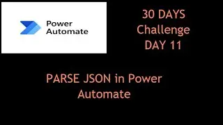🚀 Parse JSON in Power Automate | Step-by-Step Beginner to Advanced (Day 11 Challenge)