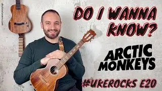 Do I Wanna Know? Ukulele Tutorial - 