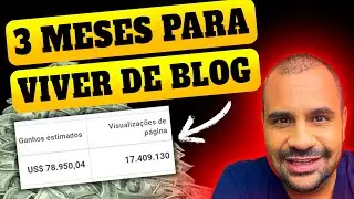 COMO EU Cresceria Um BLOG EM 90 Dias PASSO A PASSO e Viver Da Internet