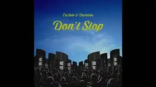 Ed Solo & Darrison - Hunt Them Down