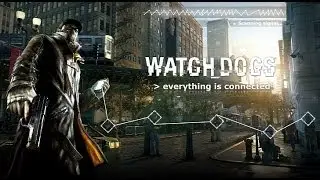 Watch dogs (ч. 13) Нет пути назад