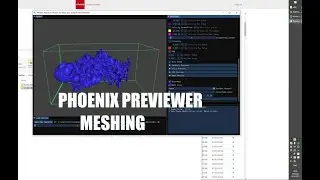 Chaos Phoenix 4.41.02 Nightly - Phoenix Previewer meshing