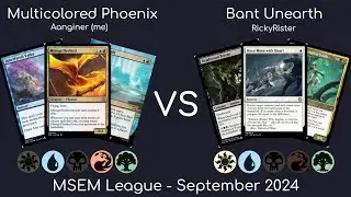 [MSEM] League Sep 2024 - (Aanginer) Multicolor Phoenix vs (RickyRister) Bant Unearth