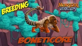 Monster Legends - How To Get Boneticore + Combat