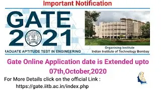 Gate 2021 Important Notification Application form  