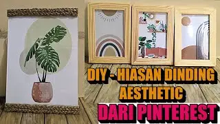 DIY LUKISAN DINDING DARI PINTEREST | ROOM DECOR | HIASAN DINDING AESTHETIC |DIY HOME DECOR | ENG SUB