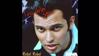 Double You - Rebel Rebel