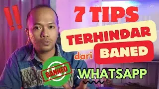 TERHINDAR DARI BANED DENGAN LAKUKAN 7 TIPS INI