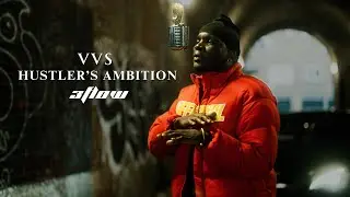 VVS - HUSTLER'S AMBITION | 3FLOW