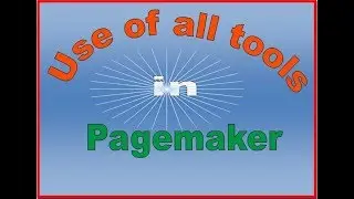 all tools of pagemaker