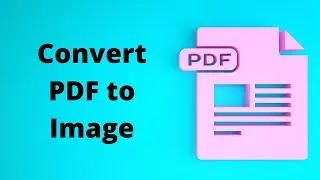 How To Convert PDF to JPG/PNG Image On Android