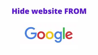 How To Hide website From Google search engine while website under construction MOde