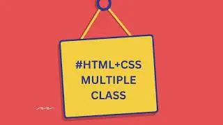 HTML MULTICLASS ELEMENT |HTML MULTICLASS EXAMPLE |HTML MULTICLASS TUTORIAL|HTML CSS MULTICLASS STYLE