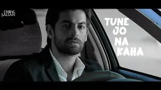WhatsApp Status ||💛Tune Jo Na Kaha Song🤍(New York)💛 Katrina Kaif, Neil Nitin || 🤍Sad Love Status