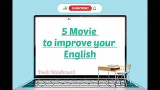 Top 5 Movies to improve your English !