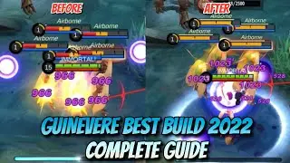 GUINEVERE BEST BUILD 2022 COMPLETE GUIDE | TUTORIAL | OPEN MIC | EMBLEM SETUP | MOBILE LEGENDS