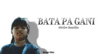 Werdan - Bata Pa Gani (LYRICS)