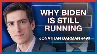 #491 | Jonathan Darman: Why Joe Biden Didn't Drop Out and the Lessons of 1968 - The Realignment Pod