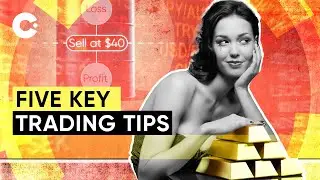 Trading for beginners: 5 top tips