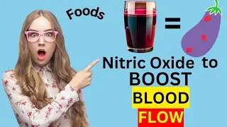 ❣️ BEST 10 Nitric Oxide Rich Foods to BOOST Blood Flow | High Nitric Oxide Levels for Sexual HEALTH