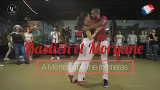 A Menos Que Me Mintieras✨- Dioris | Bastien & Morgane|Bachata Fusion