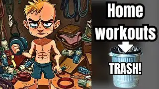 Why I Think Home Workouts Are TRASH!