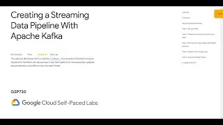 Creating a Streaming Data Pipeline With Apache Kafka Qwiklab