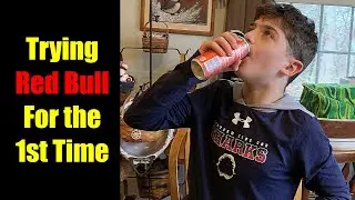 Trying Red Bull for the First Time