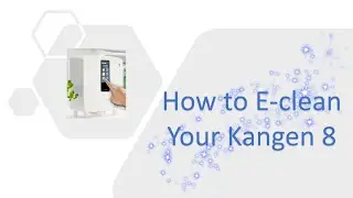 E-clean Kangen 8