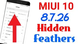 Miui 10 8.7.26 Global beta update for all xiaomi devices | Miui 10 8.7.26 hidden features