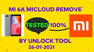 redmi 6a mi account remove unlock tool 2021
