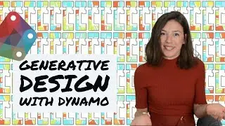 Generative Design with DYNAMO - Refinery tutorial