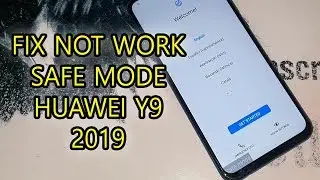 REMOVE FRP LOCK HUAWEI Y9 2019 JKM LX1, JKM LX2, JKM LX3 Global