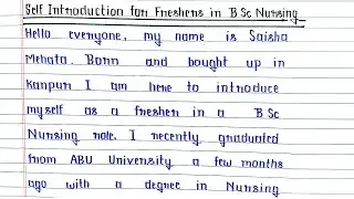 Self Introduction for Freshers in B Sc Nursing in English