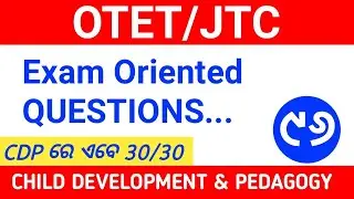 ଶିଶୁ ମନୋବିଜ୍ଞାନ ll CDP ll OTET JUNE 2023 ll JTC EXAM 2023 ll Child development pedagogy