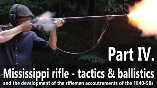 The M1841 Mississippi rifle: tactics, drill, ballistics and accoutrements