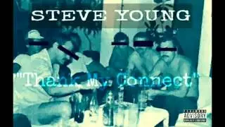 Steve Young - Thank My Connect