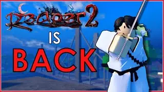 Reaper 2 Is BACK!