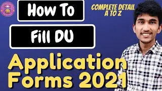How to fill DU application form 2021| Registeration forms DU 2021| Complete Process | DU BUZZ