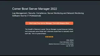 Agent-Based Event Log Management with Corner Bowl Server Manager 2022