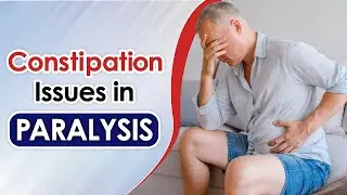 Constipation issues in Paralysis | Paralysis Patient Healthy Diet | SRIAAS